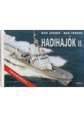 Bak József,Bak Ferenc - Hadihajók II.