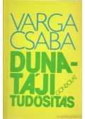Varga Csaba - Dunatáji tudósítás