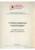Arday Lajos - A franciaországi változásokra