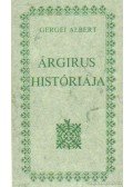 Gergei Albert - Árgirus históriája