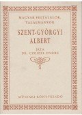 Czeizel Endre - Szent-Györgyi Albert