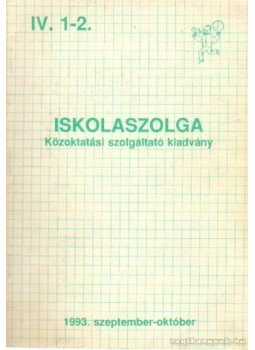 Szüdi János dr. - Iskolaszolga Közoktatási szolgáltató kiadvány Szüdi János dr. - Iskolaszolga Közoktatási szolgáltató kiadvány, Budapest 1993 antikvár könyv