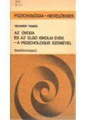 Vekerdy Tamás - Az óvoda és az első iskolai évek