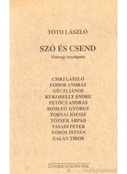 Tóth László - Szó és csend Tóth László - Szó és csend, 0 antikvár könyv