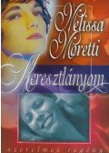 Moretti, Melissa - Keresztlányom