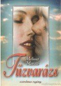 Moretti, Melissa - Tűzvarázs