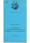 Mészáros István - A humanizmus és a reformáció-ellenreformáció nevelésügye a 15-16. században