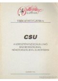 Németh György,Arday Lajos - CSU a keresztényszociális unió Bajorországban, Németországban, Európában