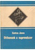 Xántus János - Otthonunk a naprendszer