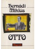 Hernádi Miklós - Otto
