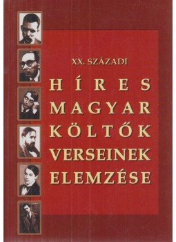 Albert Zsuzsa, Vargha Kálmán - XX. századi híres magyar költők verseinek elemzése Albert Zsuzsa, Vargha Kálmán - XX. századi híres magyar költők verseinek elemzése, Nyíregyháza 2001 antikvár könyv