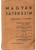 Muharay Elemér - Magyar játékszin