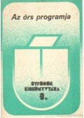 Budai Éva - Az őrs programja