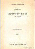 Kiss Albert - Művelődéstörténet (1920-1949)