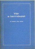 Kondor Endre - Vár a természet