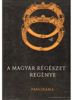 Szombathy Viktor - A magyar régészet regénye Szombathy Viktor - A magyar régészet regénye, Budapest 1976 antikvár könyv