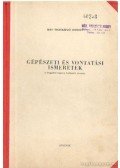 Barcsi János - Gépészeti és vontatási ismeretek