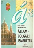 Szebenyi Péter,Balla Árpád - Állampolgári ismeretek az általános iskolák 8. osztálya számára