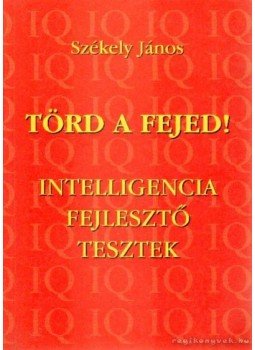 Székely János - Törd a fejed Székely János - Törd a fejed, Budapest 1997 antikvár könyv