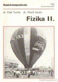 Paál Tamás,Pászli István dr. - Fizika II.