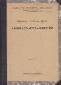 Fehér József,Dr. Udvarhelyi Károly - A földrajztanítás módszertana