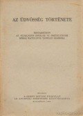  - Az üdvösség története