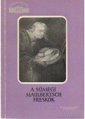 Végvári Lajos - A sümegi Maulbertsch freskók