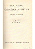 Willa Cather - Árnyékok a sziklán