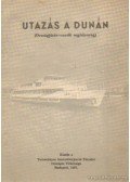 Földes István - Utazás a Dunán