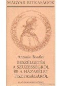 Bonfini, Antonio - Beszélgetés a szüzességről és a házasélet tisztaságáról I.