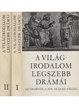 Aiszkhülosz, Szophoklész, Arisztophanész, Lope de Vega, William Shakespeare, Moliére, Henrik Ibsen, Anton Pavlovics Csehov, Somló Vera - A világirodalom legszebb drámái I-II. kötet Aiszkhülosz, Szophoklész, Arisztophanész, Lope de Vega, William Shakespeare, Moliére, Henrik Ibsen, Anton Pavlovics Csehov, Somló Vera - A világirodalom legszebb drámái I-II. kötet, Budapest 1974 antikvár könyv