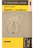 Asztalos Gyuláné - Segítőnk: a munkafüzet