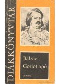 Honoré de Balzac - Goriot apó