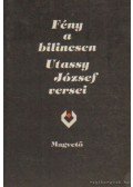 Utassy József - Fény a bilincsen