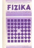 Győri István,Horváth Árpádné,Martinusz József - Fizika feladatgyűjtemény