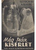 Sztrókay Kálmán - Még száz kísérlet