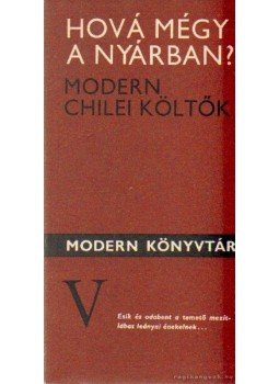 Horányi Mátyás - Hová mégy a nyárban? Horányi Mátyás - Hová mégy a nyárban?, Budapest 1979 antikvár könyv