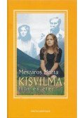 Mészáros Márta - Kisvilma