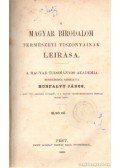 Hunfalvy János - A magyar birodalom természeti viszonyainak leirása I. kötet