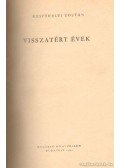 Keszthelyi Zoltán - Visszatért évek
