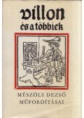 Mészöly Dezső - Villon és a többiek