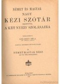 Kelemen Béla - Német és magyar kézi szótár tekintettel a két nyelv szólásaira II.