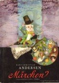Hans Christian Andersen - Märchen