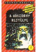 Thomas Brezina - A hószörny rejtélye