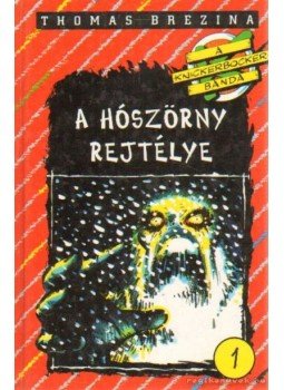 Thomas Brezina - A hószörny rejtélye, Budapest 1995 antikvár könyv
