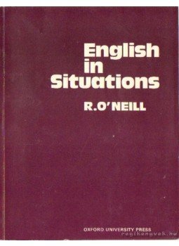 O'Nell, R. - English in Situations O'Nell, R. - English in Situations, London 1978 antikvár könyv
