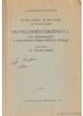 Novák József,Kiss Albert,Dr. Kiss Gyula - Művelődéstörténet I.