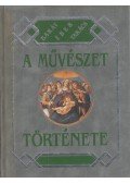 Barát Béla,Éber László,Felvinczi Takács Zoltán - A művészet története