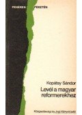 Kopátsy Sándor - Levél a magyar reformerekhez