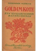 Móricz Zsigmond - Goldimkote